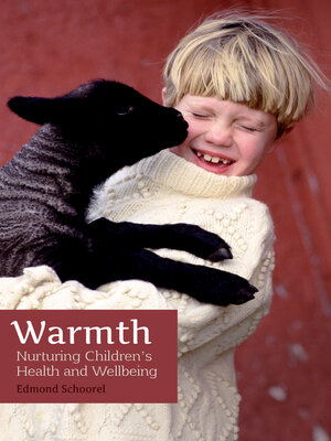 cover image of Warmth: Nurturing Children's Health and Wellbeing